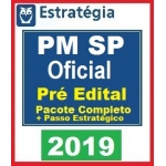 PM SP - Oficial (Cadete) Pré Edital 2019 - Combo Pacote Completo + Passo Estratégico (Policia Militar de São Paulo) 2019